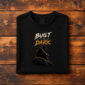 BUILT IN THE DARK